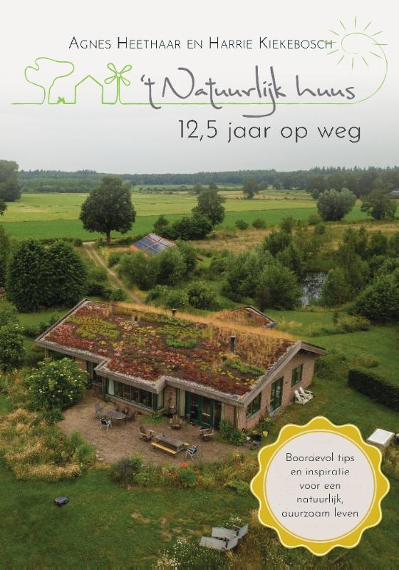 Omslag van 't Natuurlijk Huus 12,5 jaar op weg