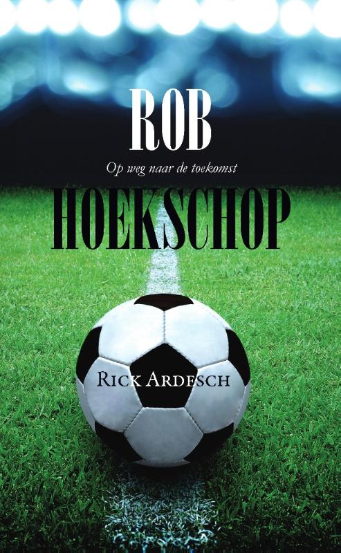 Omslag van Rob Hoekschop