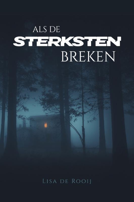 Omslag van Als de sterksten breken