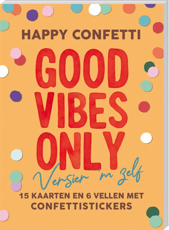 Omslag van Happy Confetti - Good vibes only