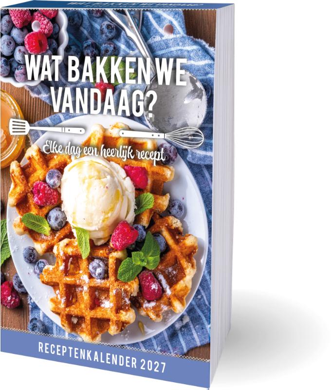 Omslag van Wat bakken we vandaag? Scheurkalender - 2027