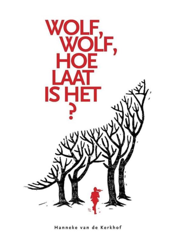 Omslag van Wolf, wolf, hoe laat is het?