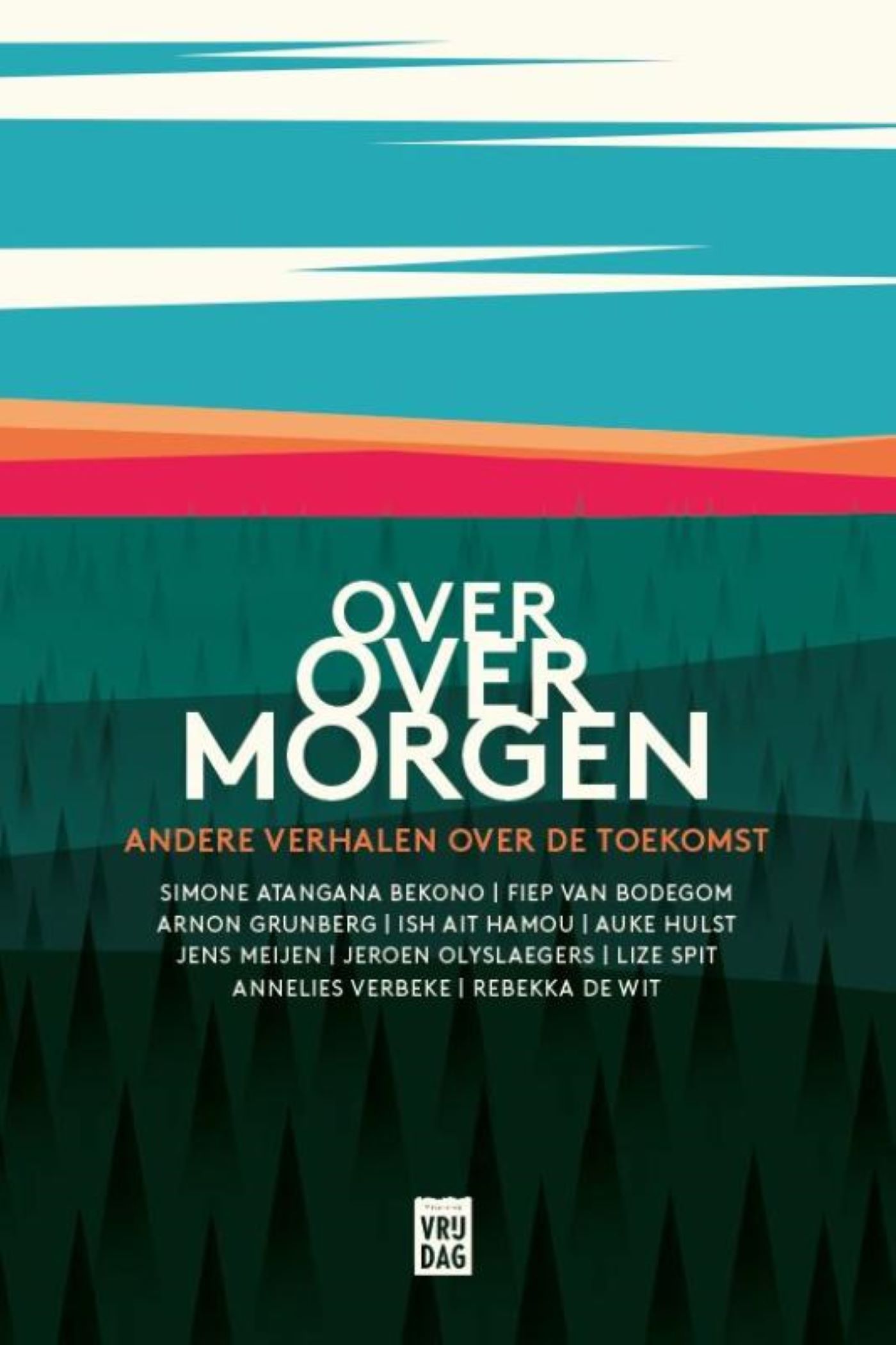 Omslag van Over over morgen