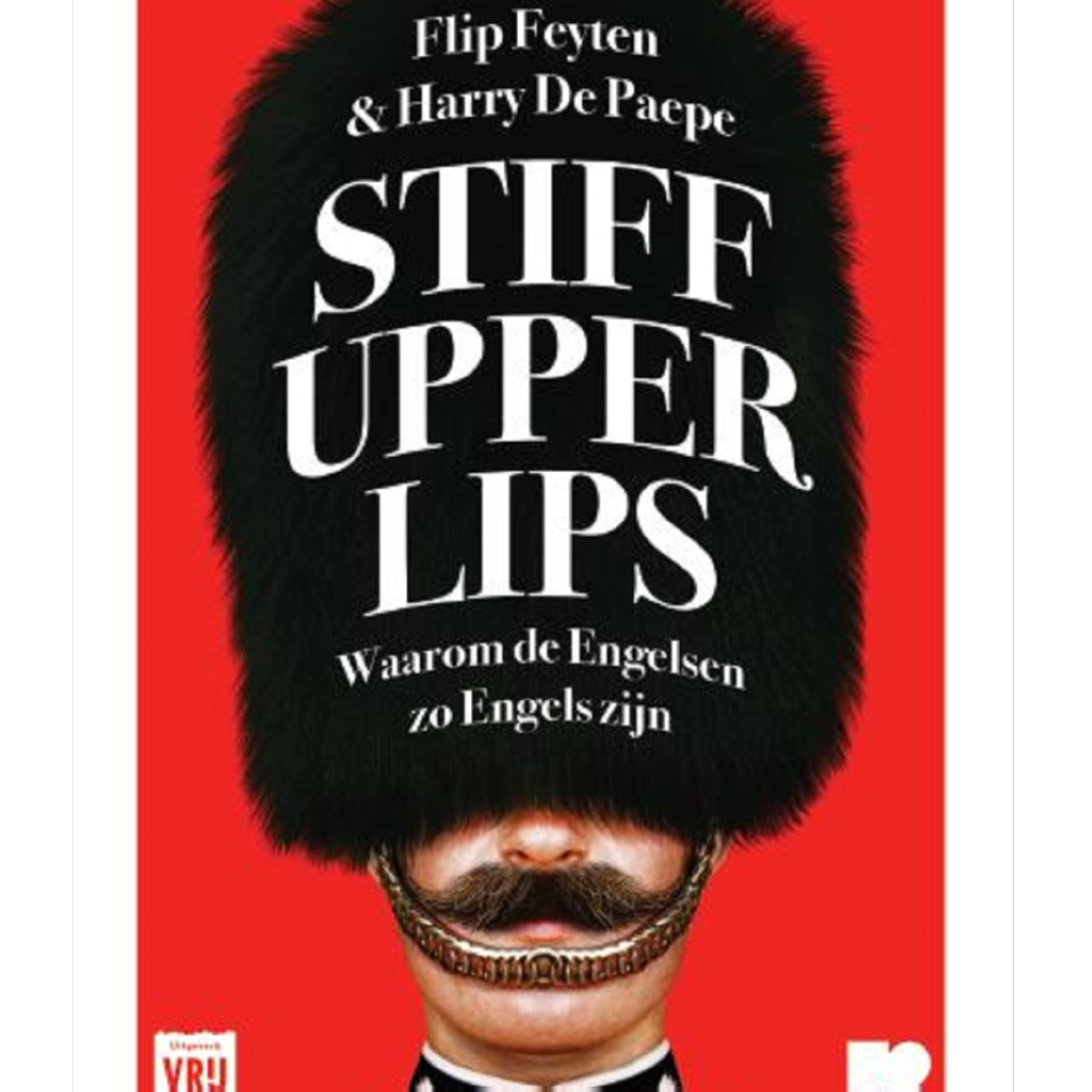 Omslag van Stiff upper lips