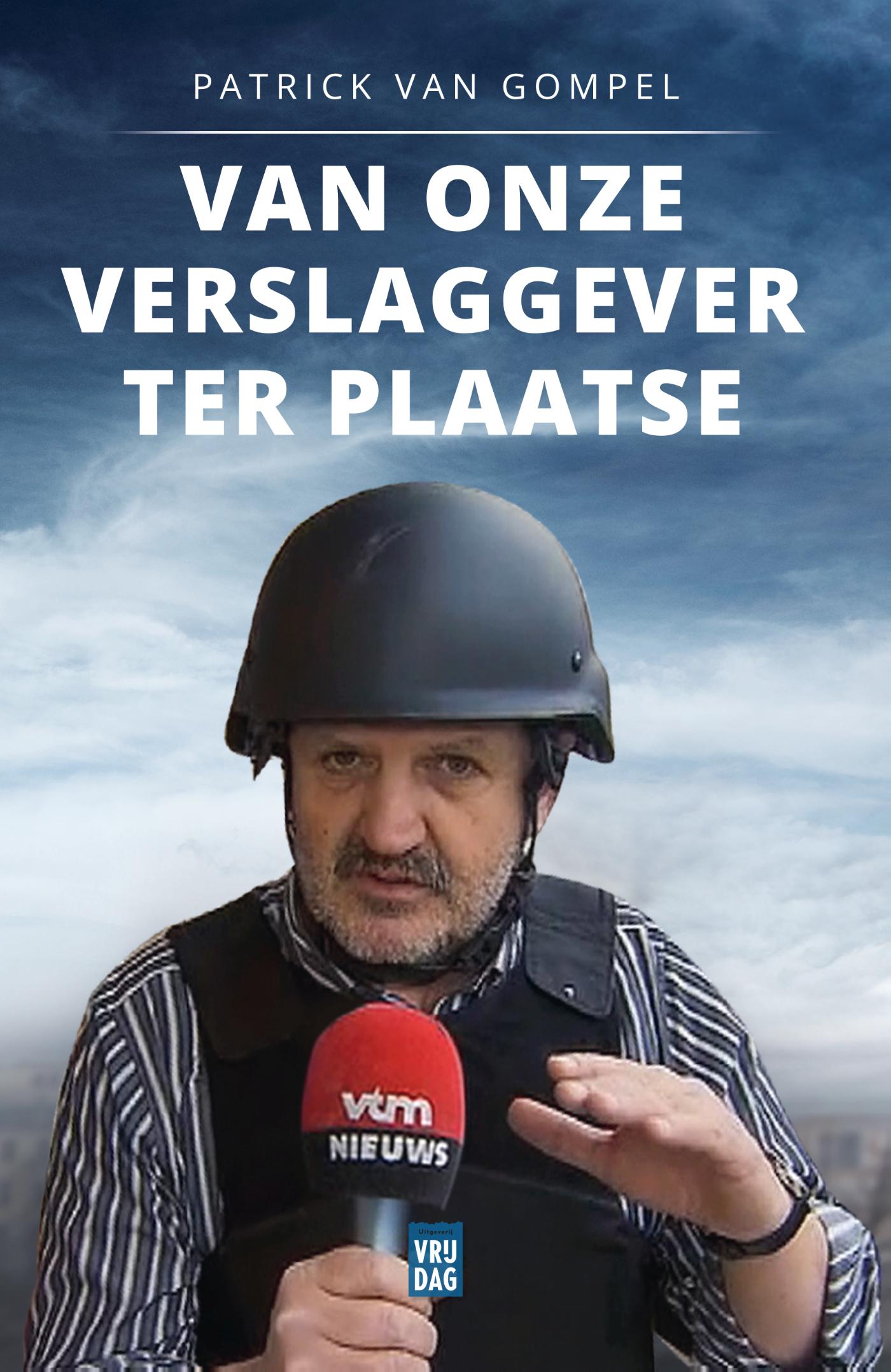 Omslag van Van onze verslaggever ter plaatse