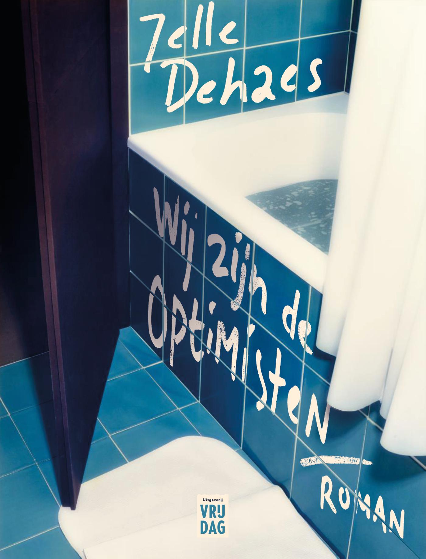 Omslag van Wij zijn de optimisten