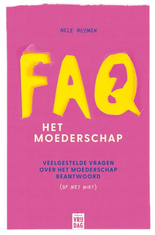 Omslag van FAQ: het moederschap
