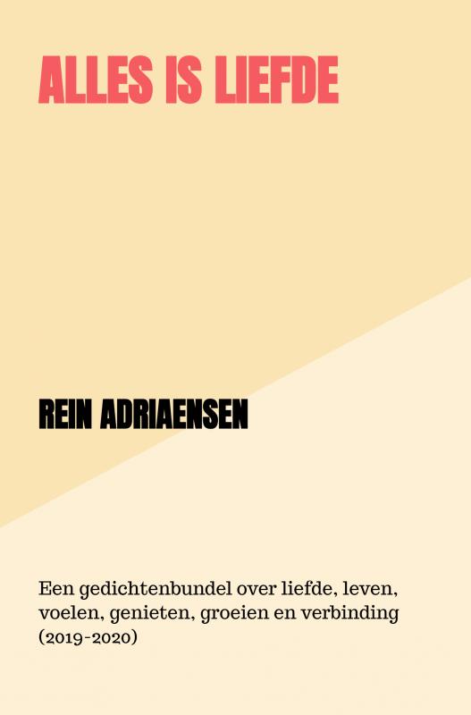Omslag van Alles is Liefde