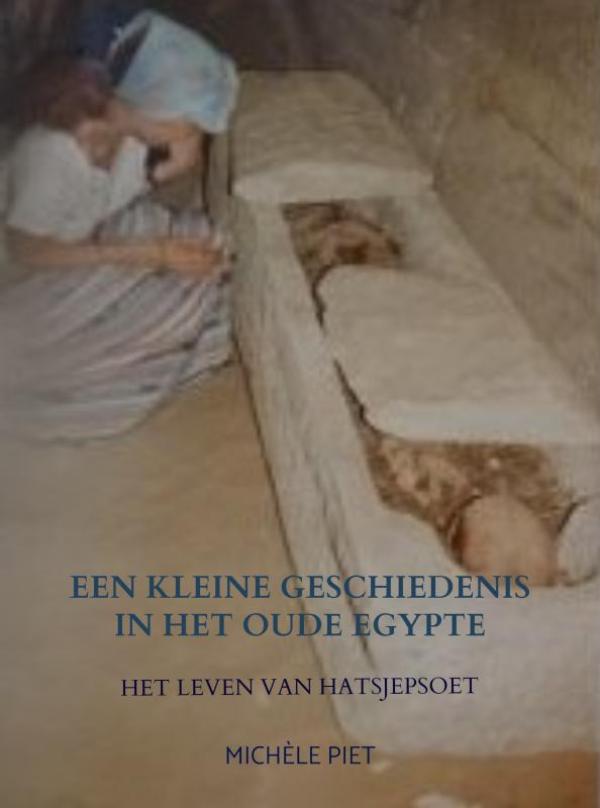 Omslag van Een kleine geschiedenis in het Oude Egypte