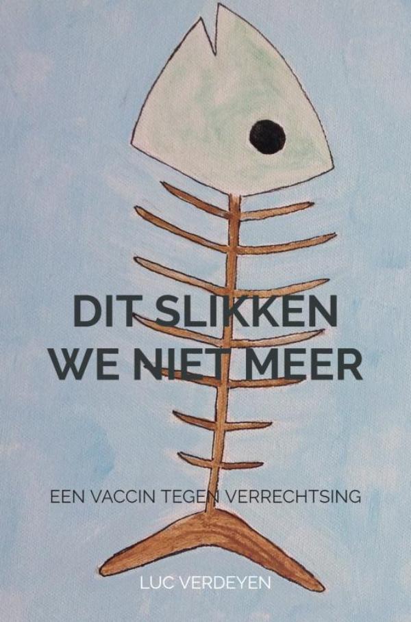 Omslag van Dit slikken we niet meer