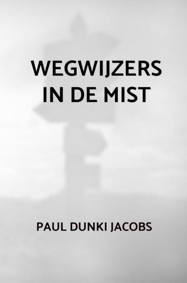 Omslag van Wegwijzers in de mist