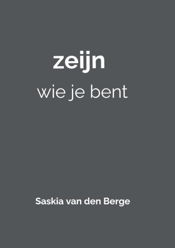 Omslag van zeijn wie je bent