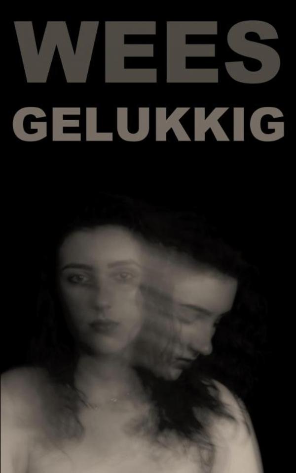 Omslag van Wees Gelukkig