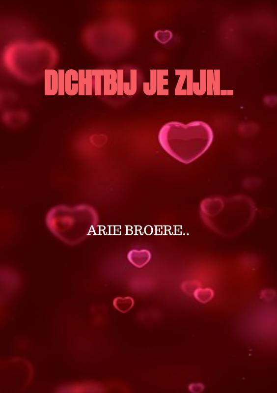Omslag van Dichtbij je zijn..
