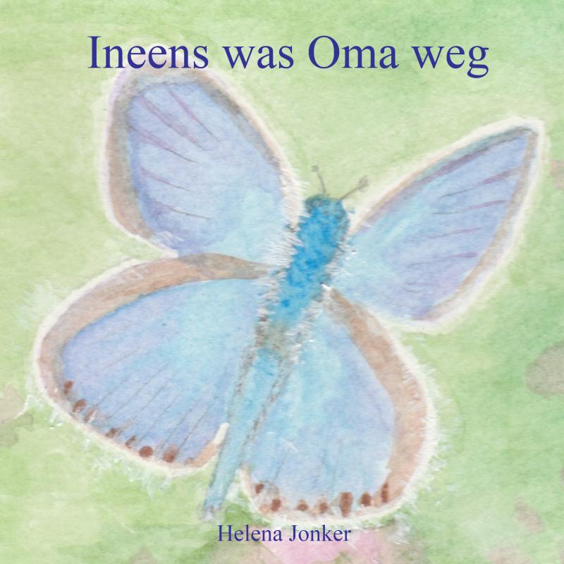 Omslag van Ineens was Oma weg