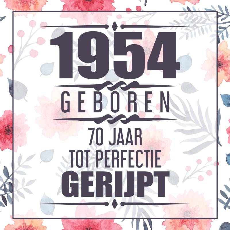 Omslag van 1954 Geboren 70 Jaar Tot Perfectie Gerijpt