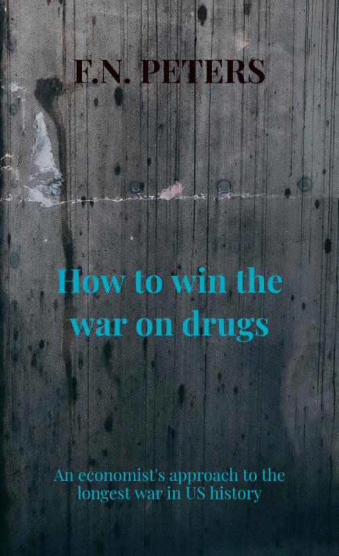 Omslag van How to win the war on drugs