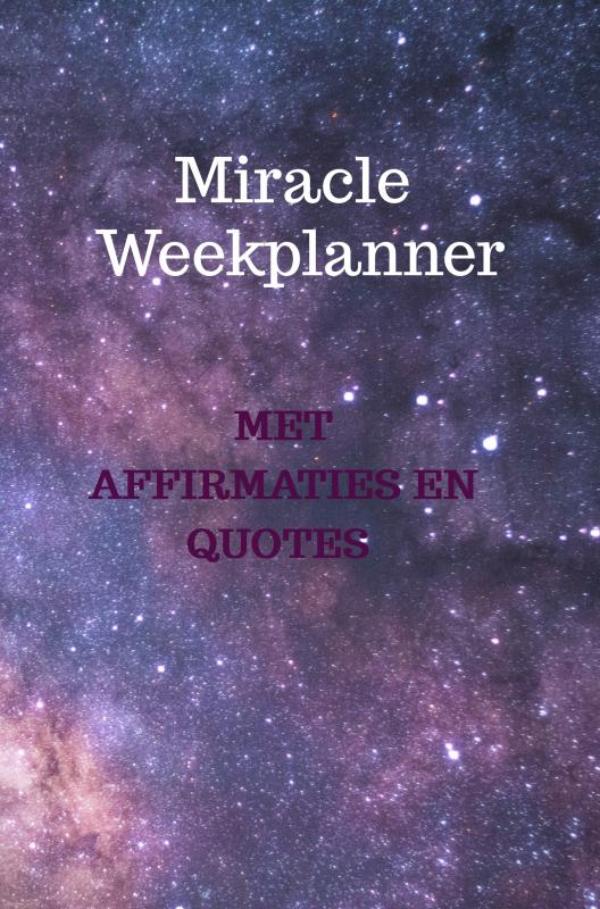 Omslag van Miracle week planner met affirmaties en quotes