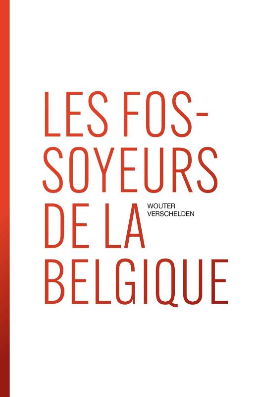 Omslag van Les fossoyeurs de la Belgique