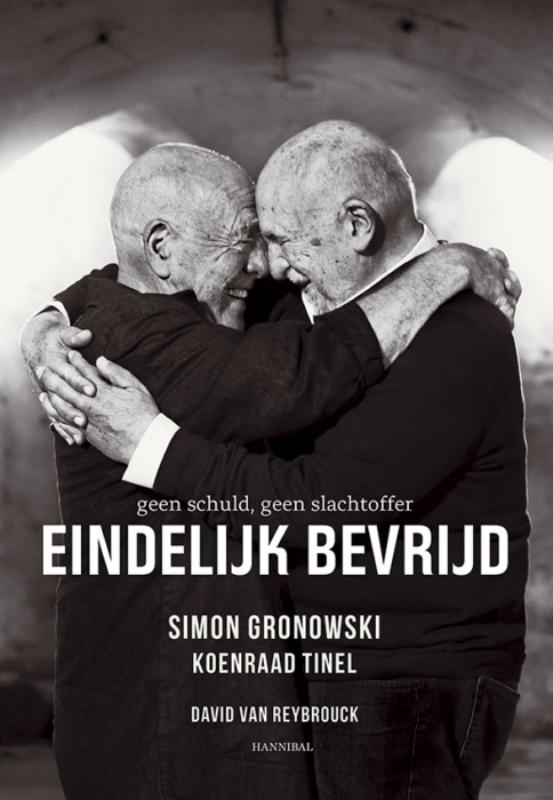 Omslag van Eindelijk bevrijd. Geen schuld, geen slachtoffer