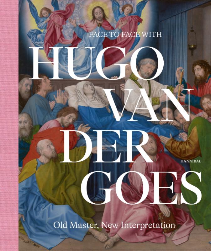 Omslag van Face to Face with Hugo van der Goes