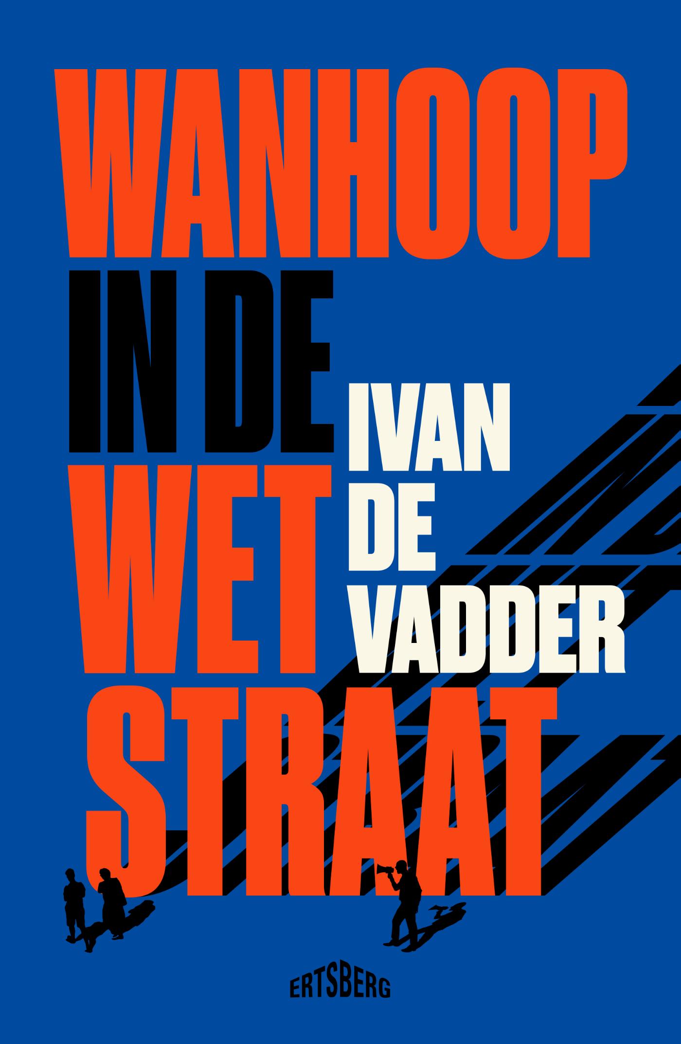 Omslag van Wanhoop in de Wetstraat