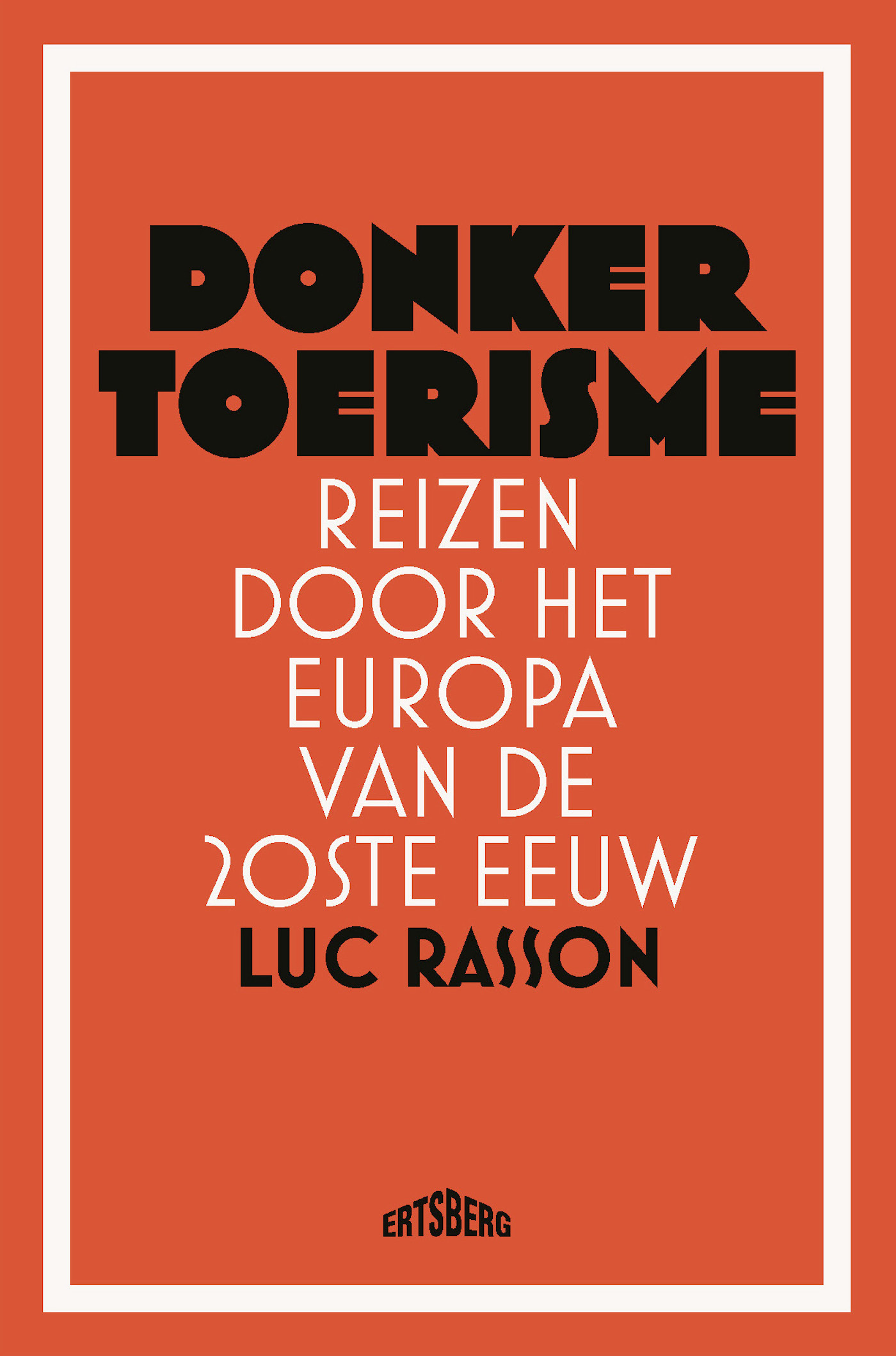 Omslag van Donker toerisme