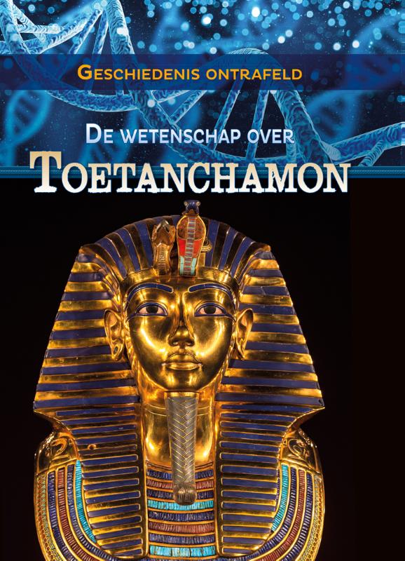 Omslag van De wetenschap over Toetanchamon