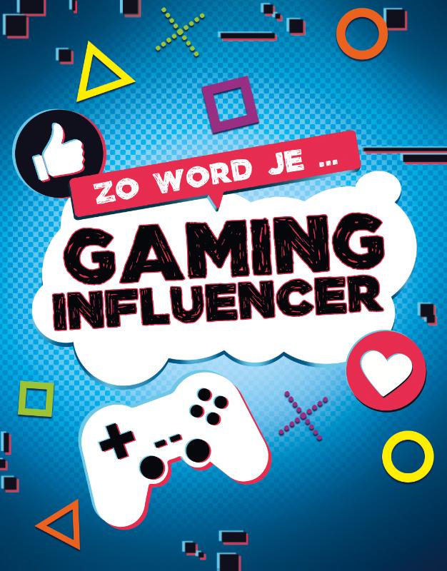 Omslag van Zo word je gaming influencer