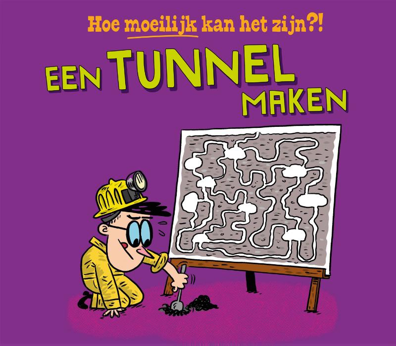 Omslag van Een tunnel maken