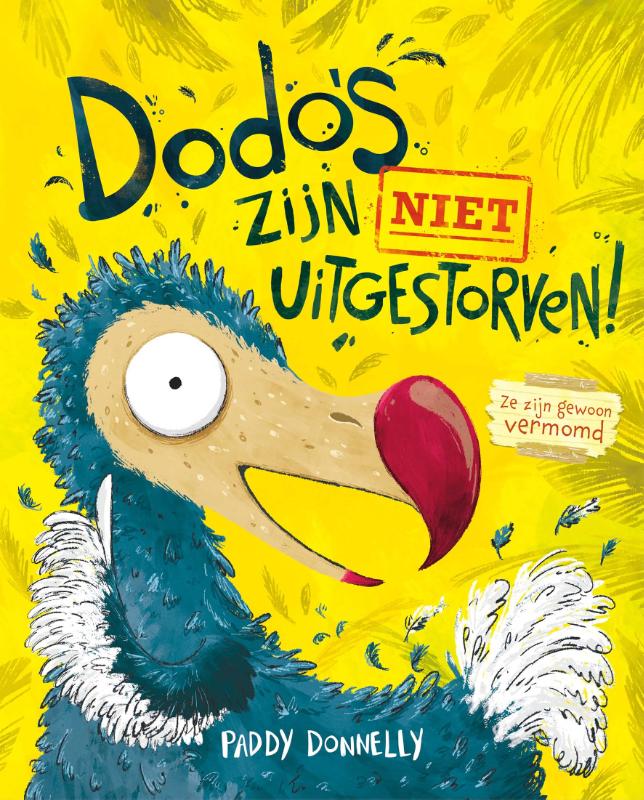 Omslag van Dodo's zijn NIET uitgestorven!