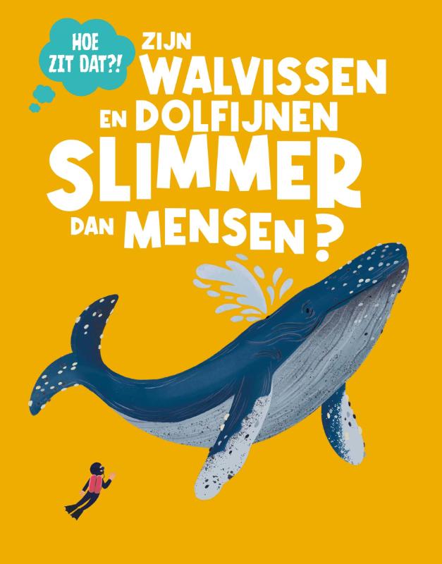 Omslag van Zijn walvissen en dolfijnen slimmer dan mensen?