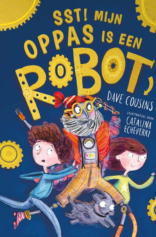 Omslag van Sst! Mijn oppas is een robot