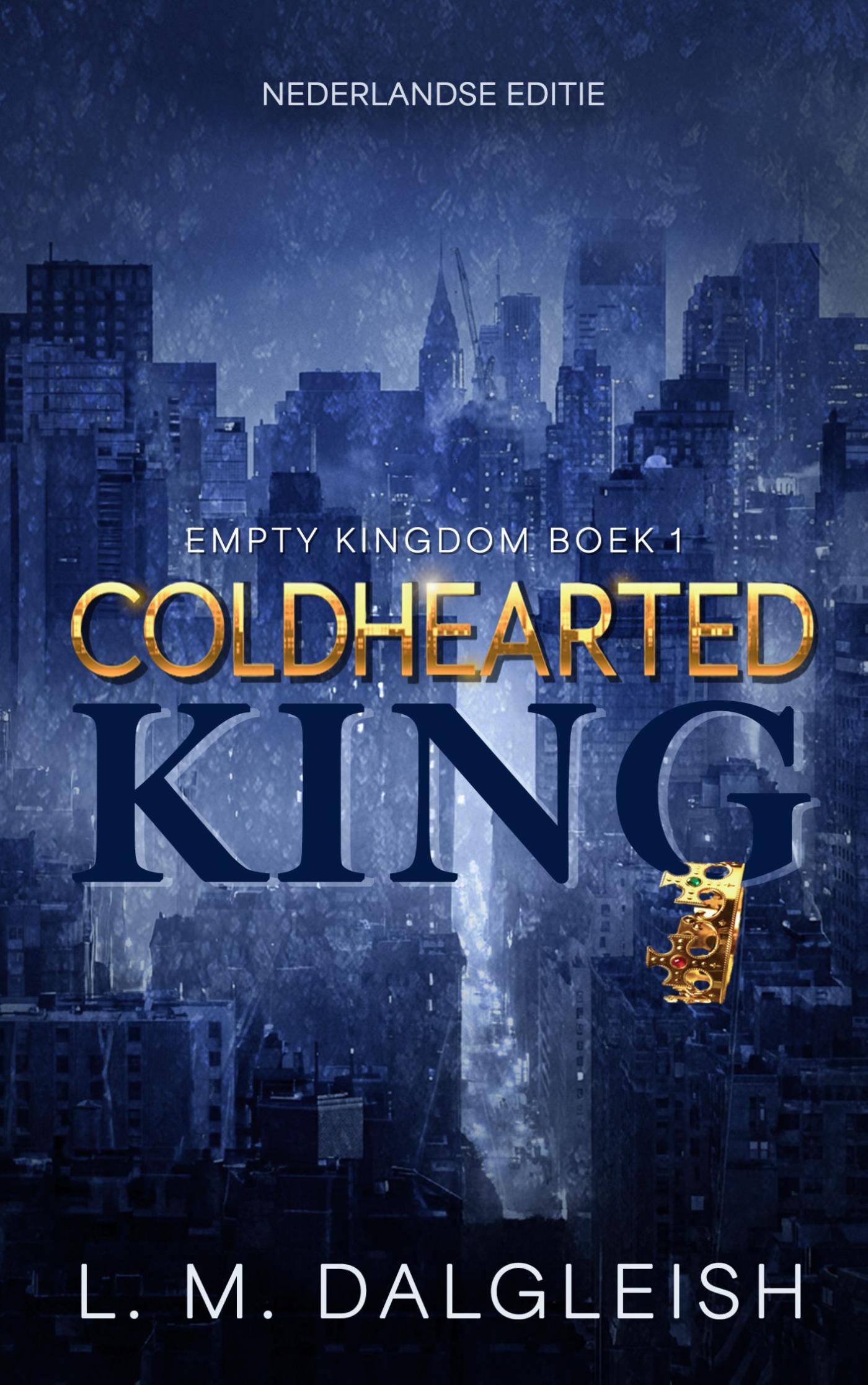 Omslag van Coldhearted king
