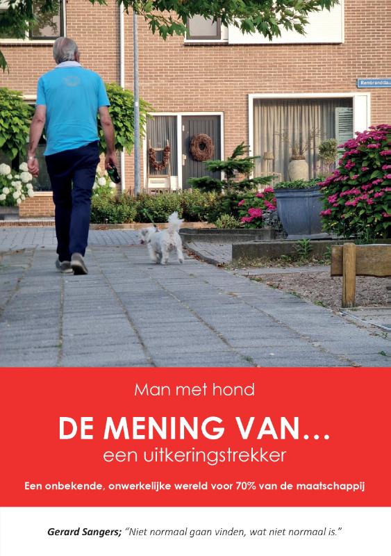 Omslag van De mening van... een uitkeringstrekker