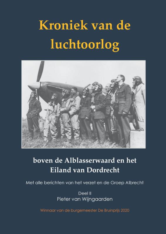 Omslag van Kroniek van de luchtoorlog boven de Alblasserwaard en Eiland van Dordrecht