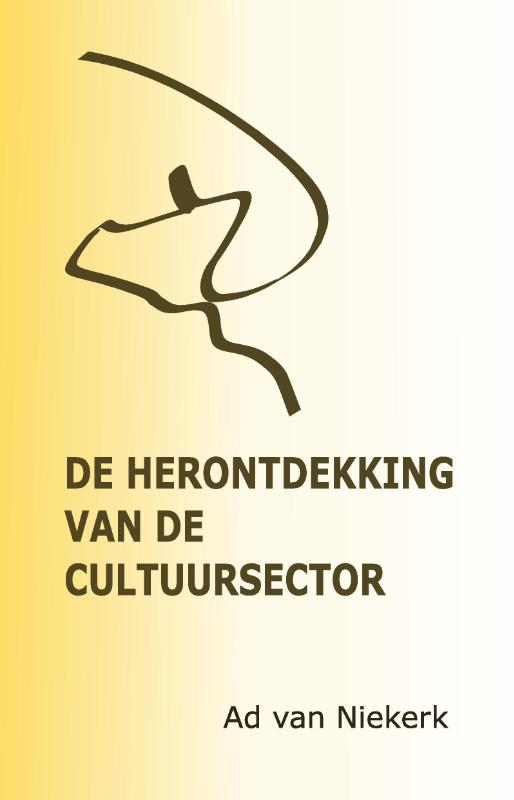 Omslag van De herontdekking van de cultuursector