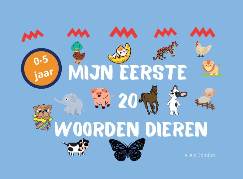 Omslag van Mijn eerste 20 woorden dieren