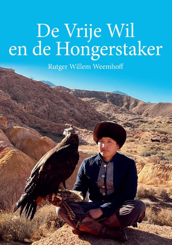 Omslag van De Vrije Wil en de Hongerstaker