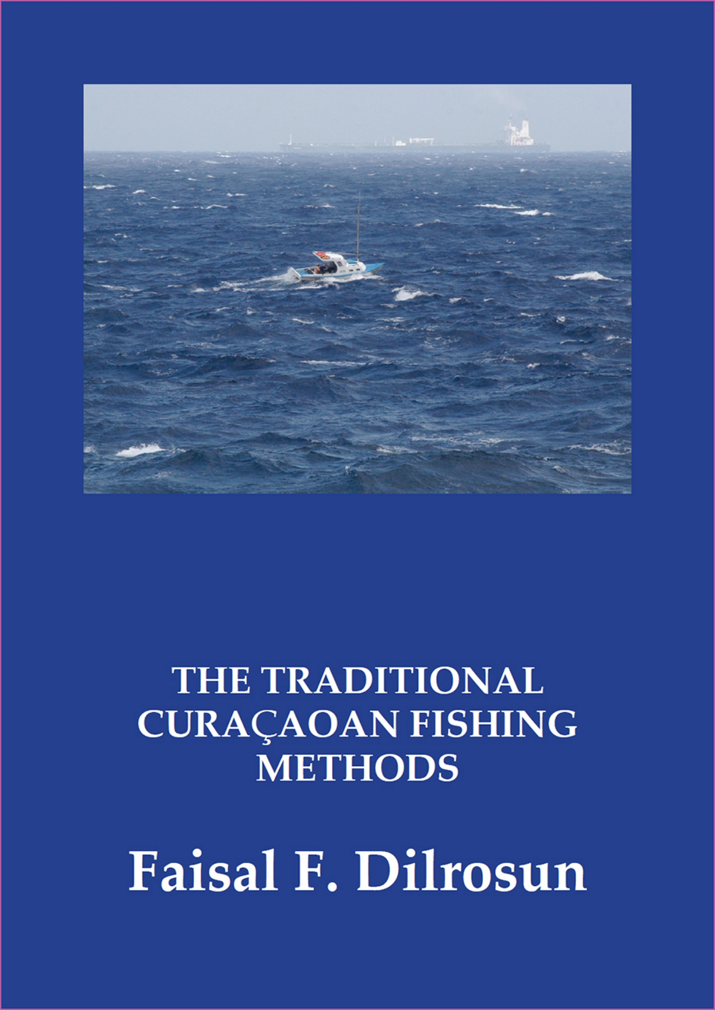 Omslag van The Traditional Curaçaoan Fishing methods