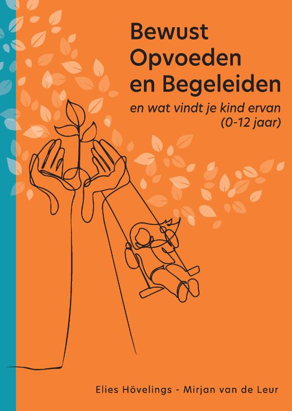 Omslag van Bewust opvoeden en begeleiden
