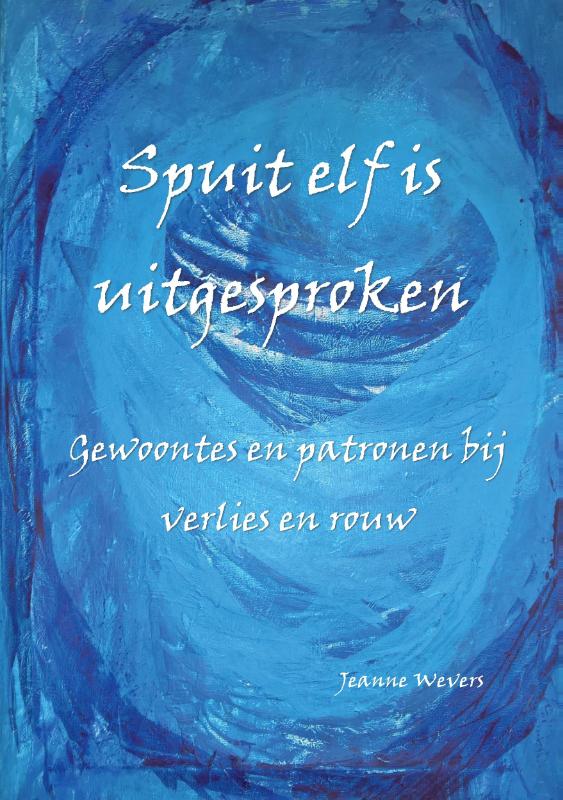 Omslag van Spuit elf is uitgesproken