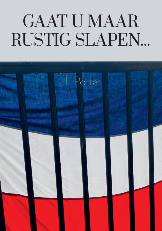 Omslag van Gaat u maar rustig slapen...