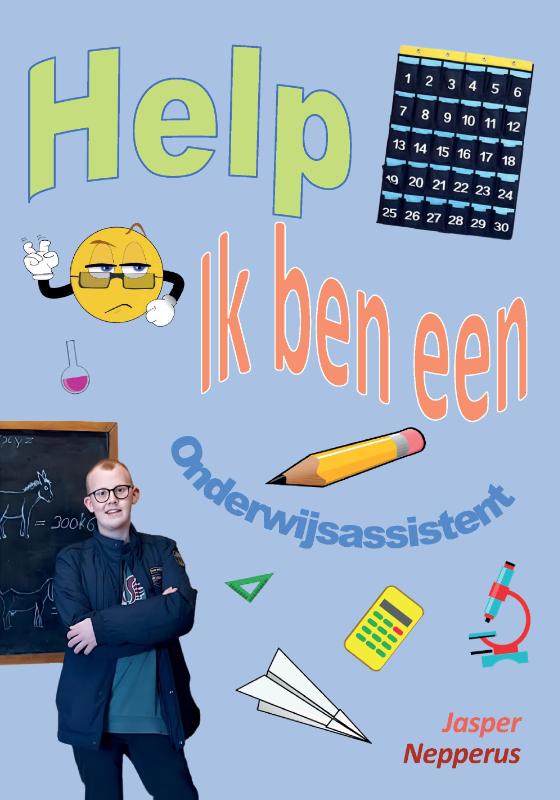 Omslag van Help ik ben een onderwijsassistent