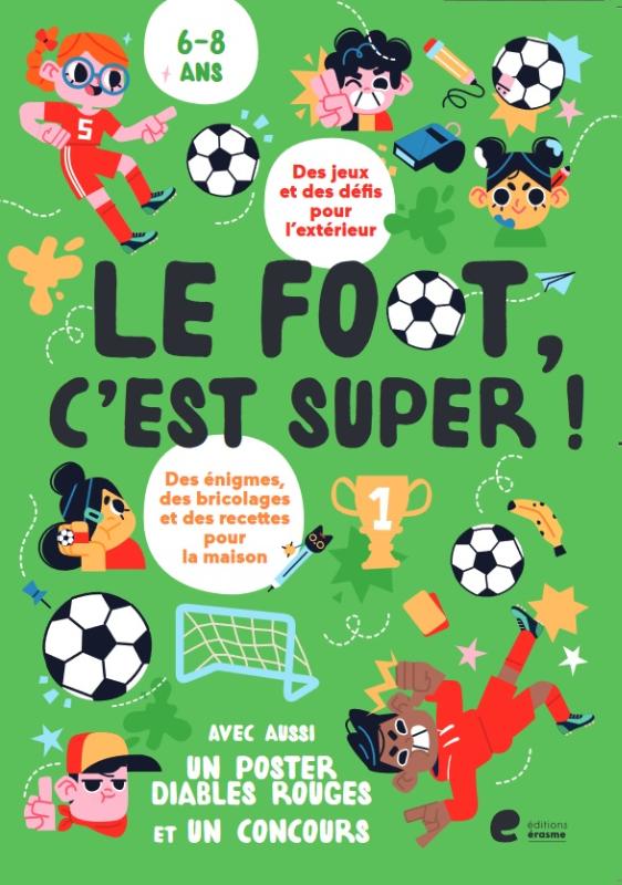 Omslag van Le foot, c'est super!