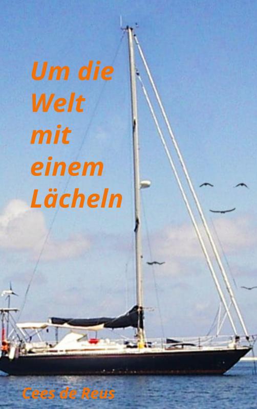 Omslag van Um die Welt mit einem Lächeln