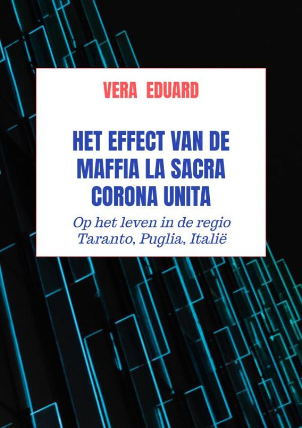 Omslag van Het effect van de maffia La Sacra Corona Unita