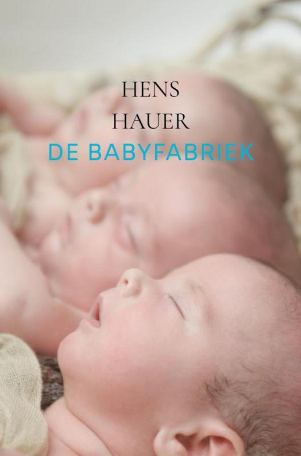 Omslag van De babyfabriek