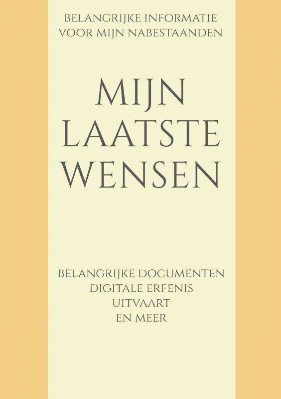 Omslag van Mijn laatste wensen