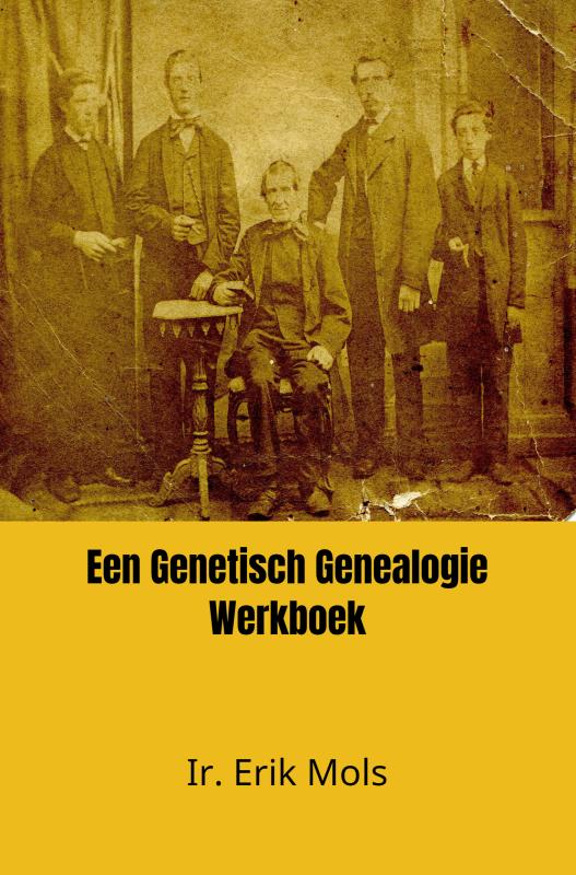 Omslag van Een Genetisch Genealogie Werkboek